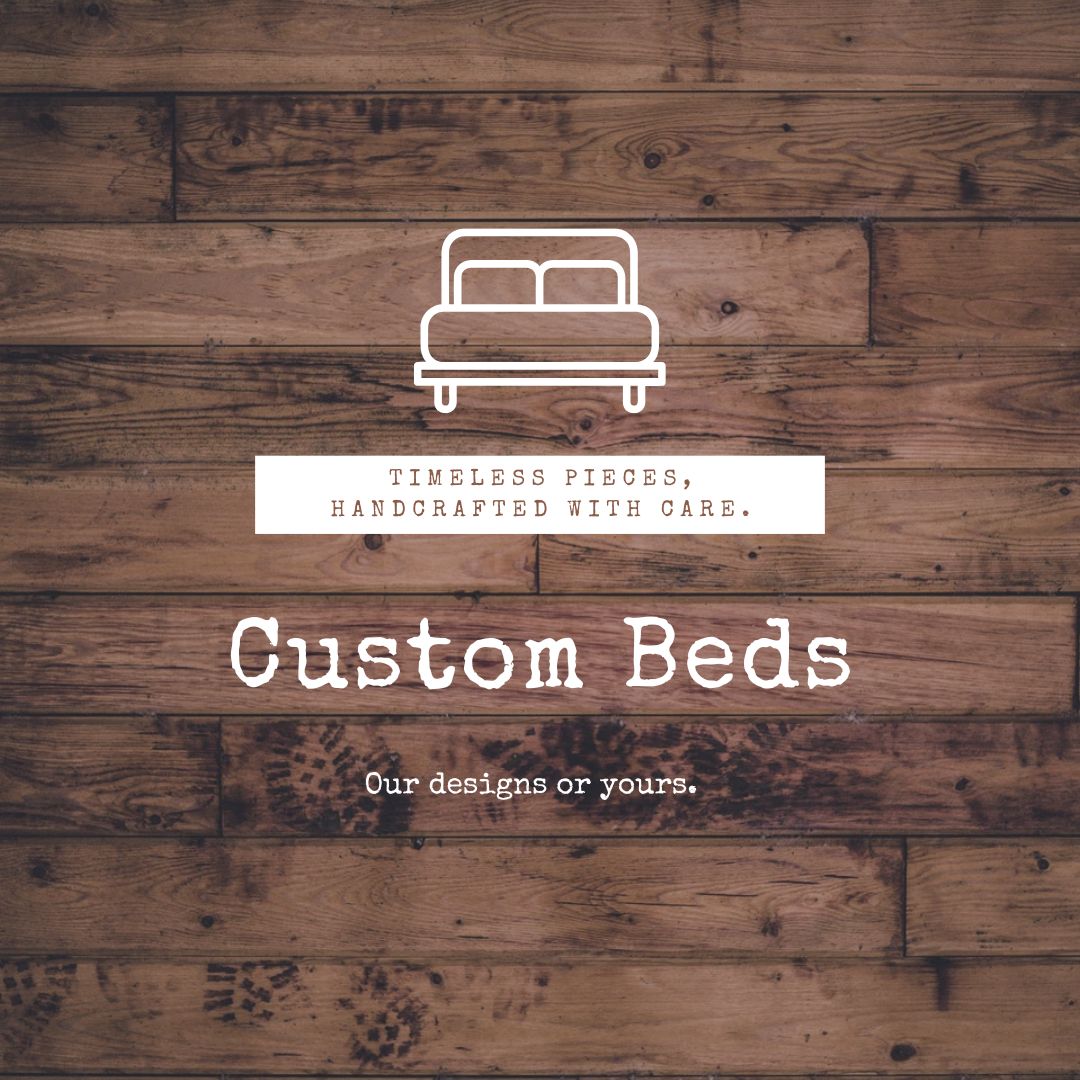 Custom Beds